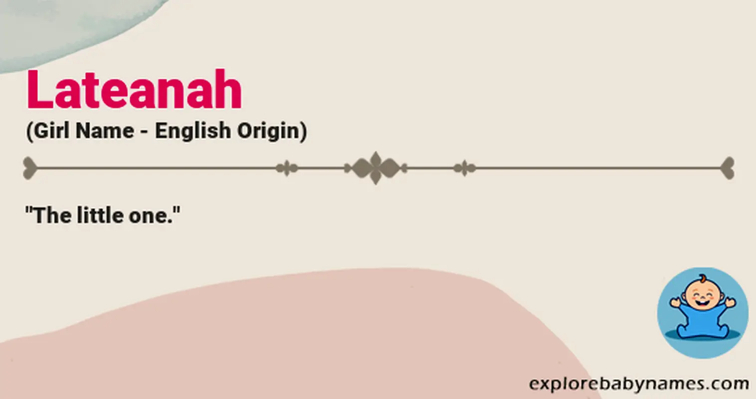 Meaning of Lateanah