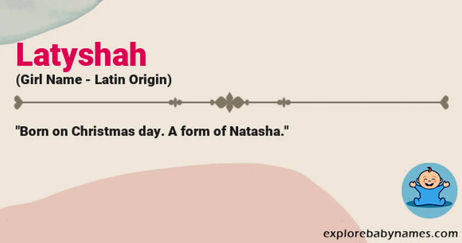 Meaning of Latyshah
