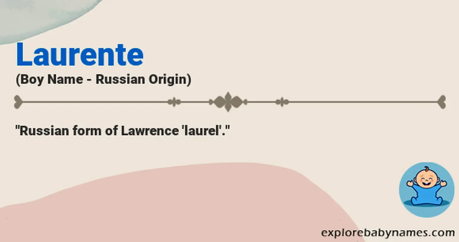 Meaning of Laurente