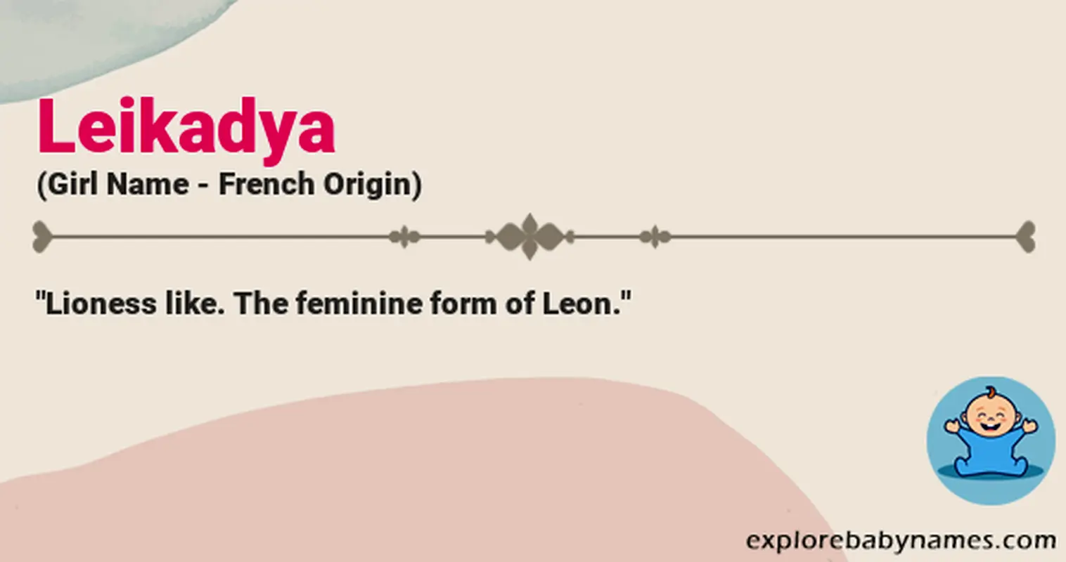 Meaning of Leikadya