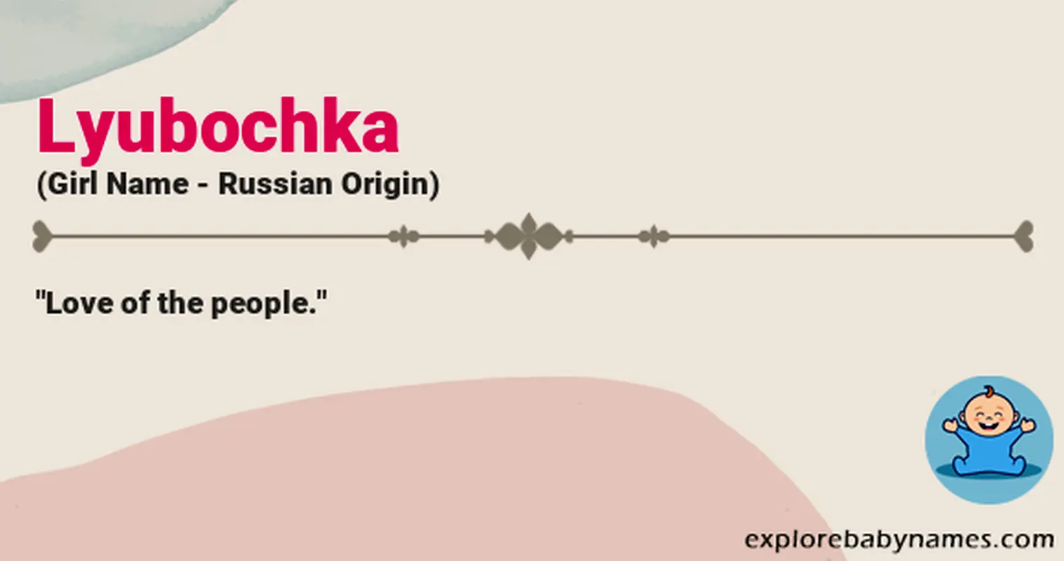 Meaning of Lyubochka