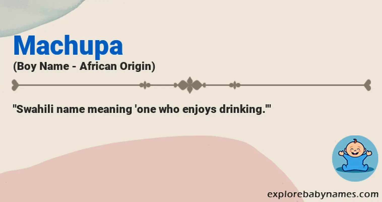 Meaning of Machupa