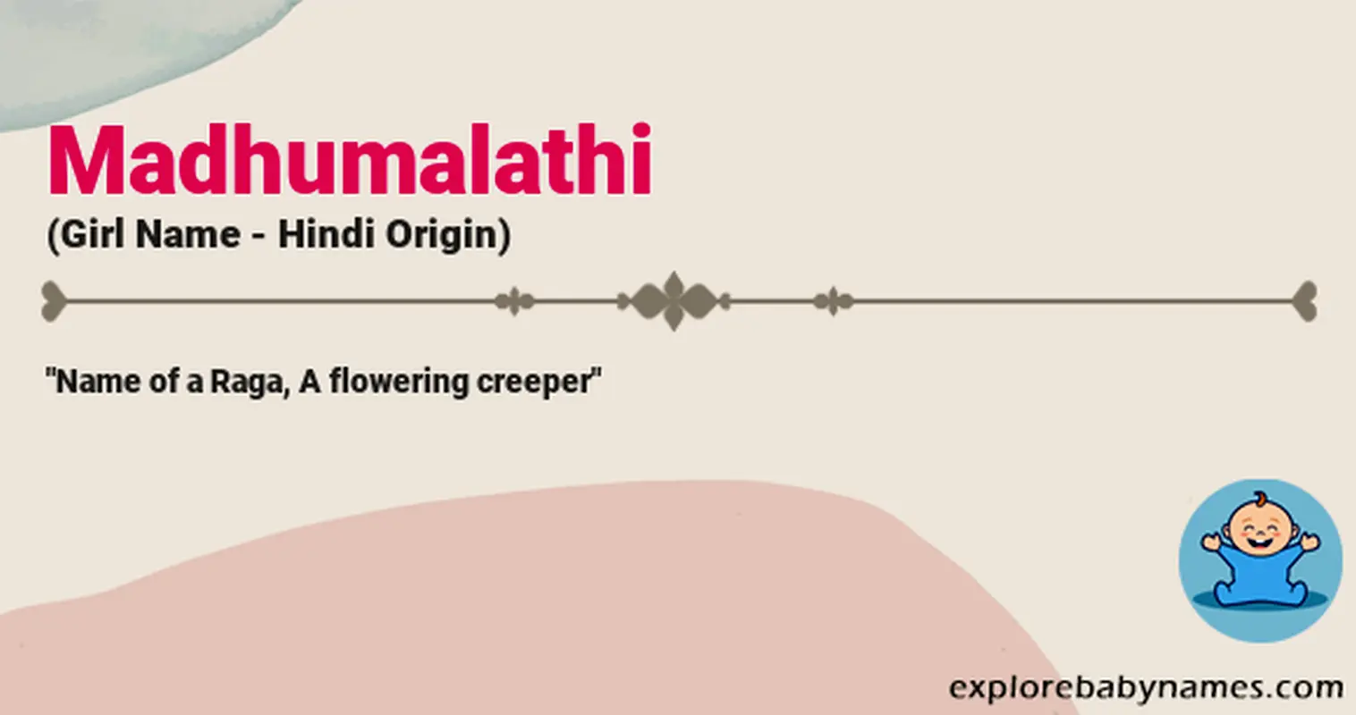 Meaning of Madhumalathi