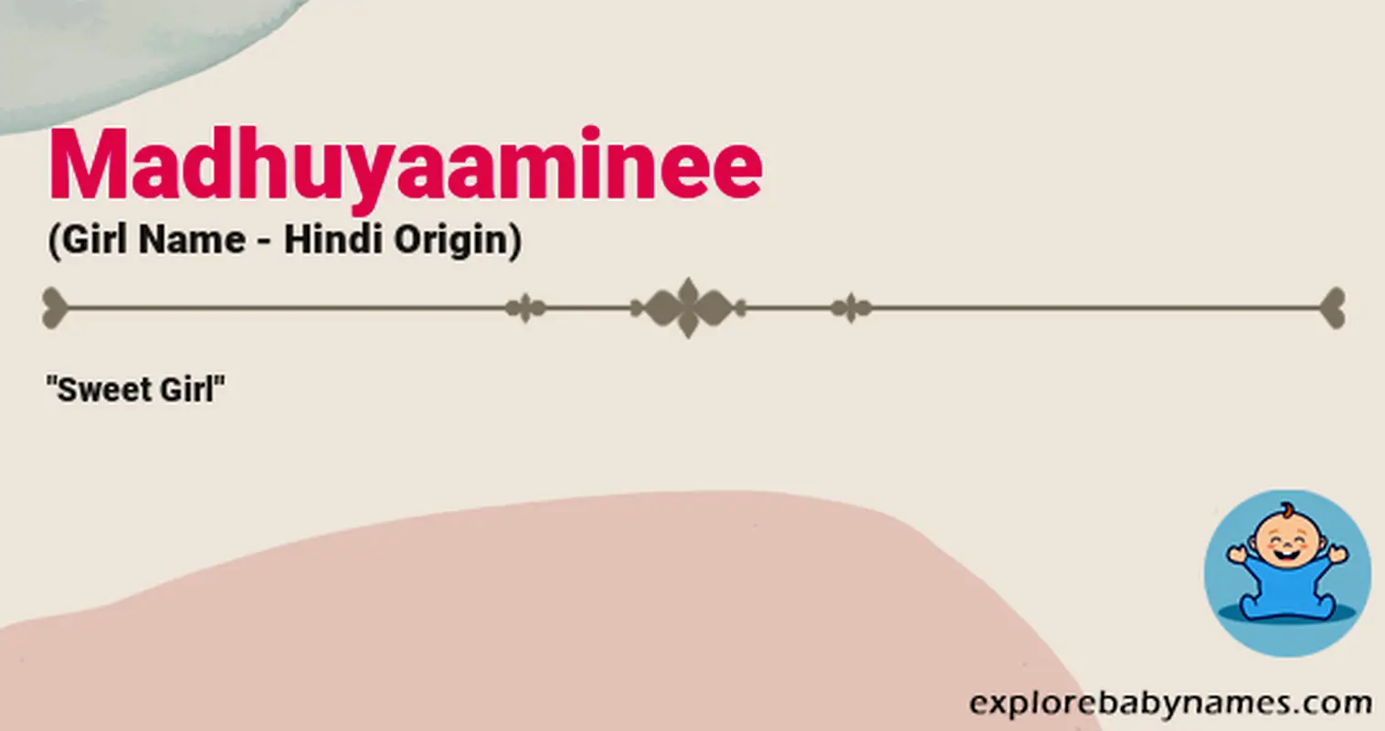 Meaning of Madhuyaaminee