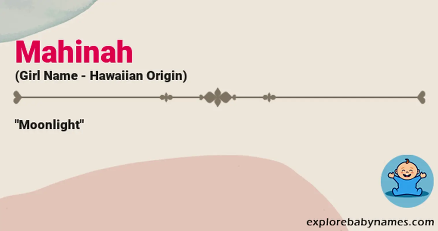 Meaning of Mahinah