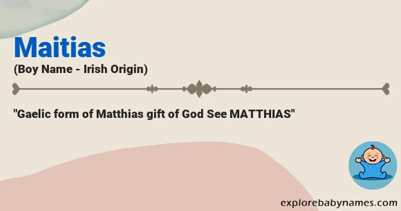 Meaning of Maitias