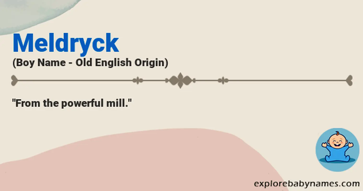 Meaning of Meldryck