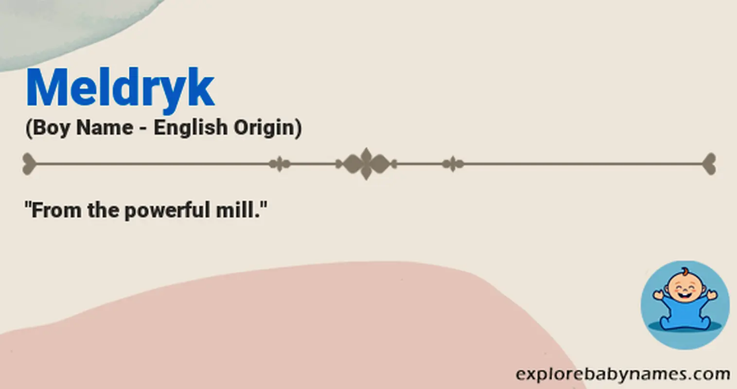 Meaning of Meldryk