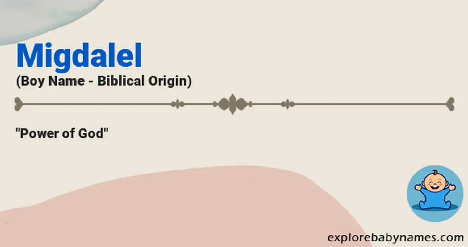Meaning of Migdalel