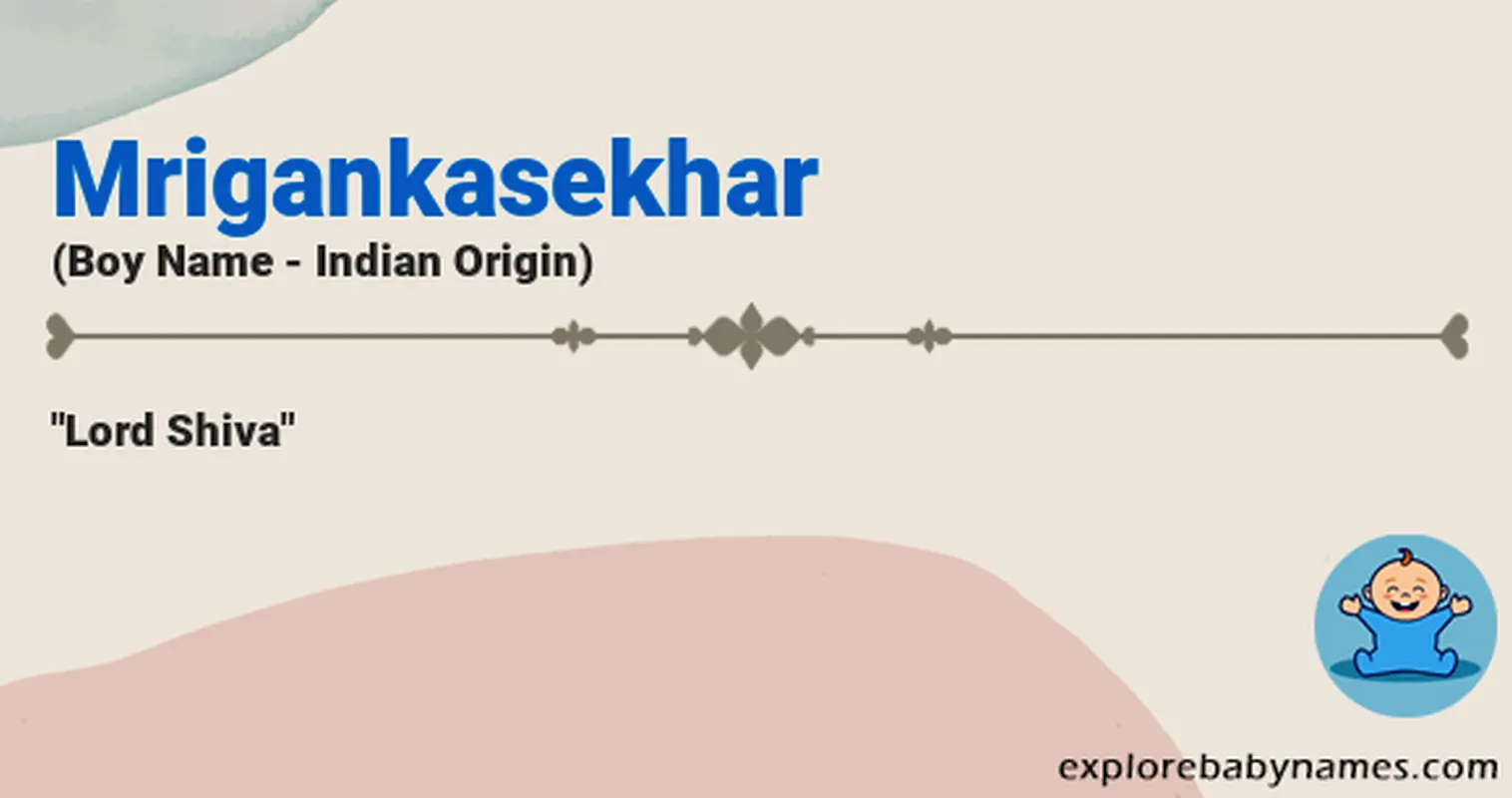 Meaning of Mrigankasekhar