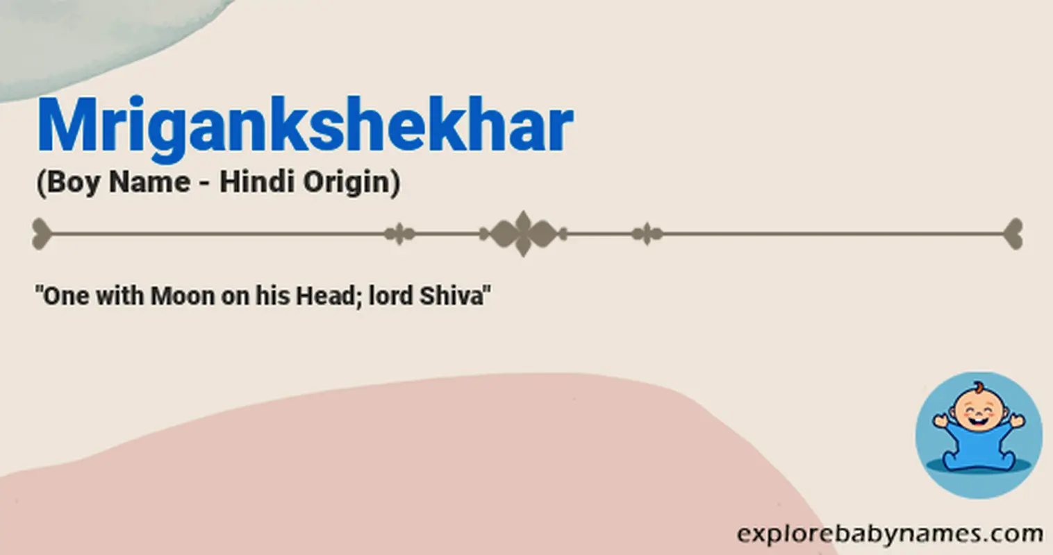 Meaning of Mrigankshekhar
