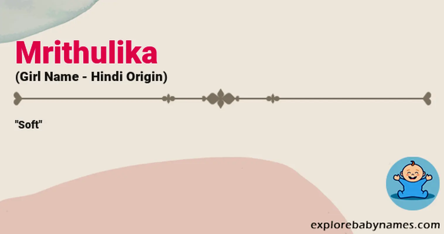 Meaning of Mrithulika