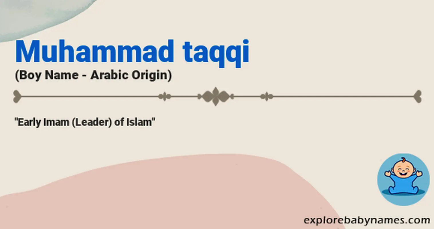 Meaning of Muhammad taqqi