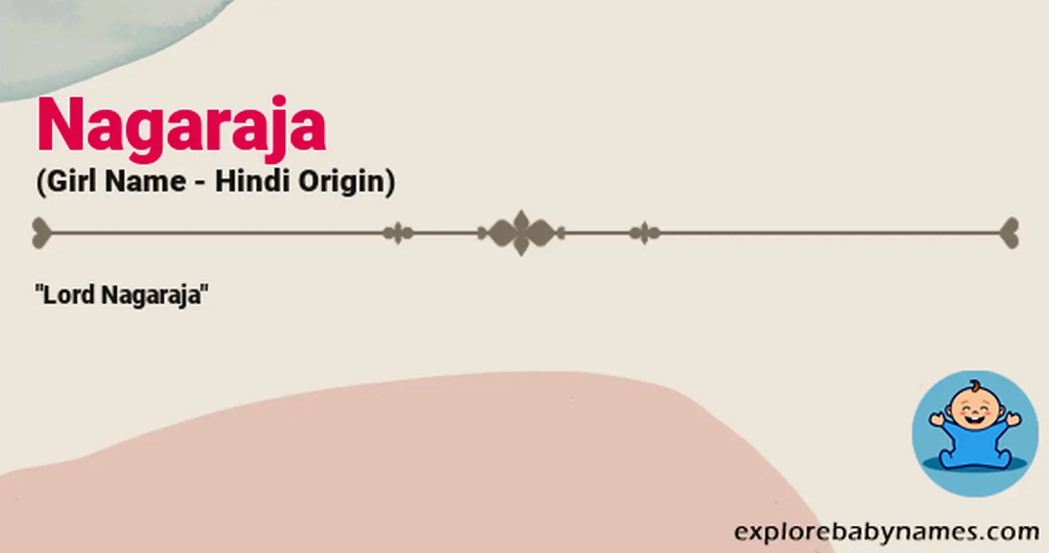 Meaning of Nagaraja
