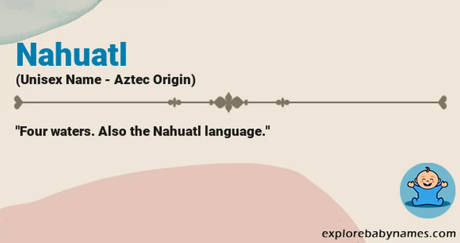 Meaning of Nahuatl