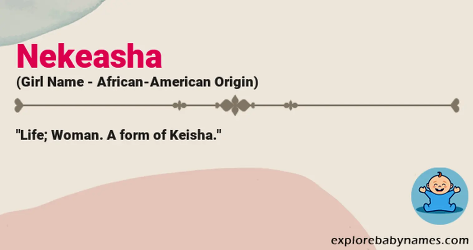 Meaning of Nekeasha