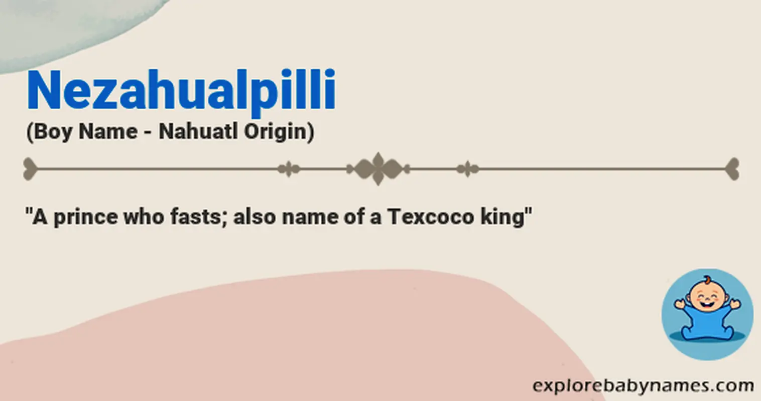 Meaning of Nezahualpilli