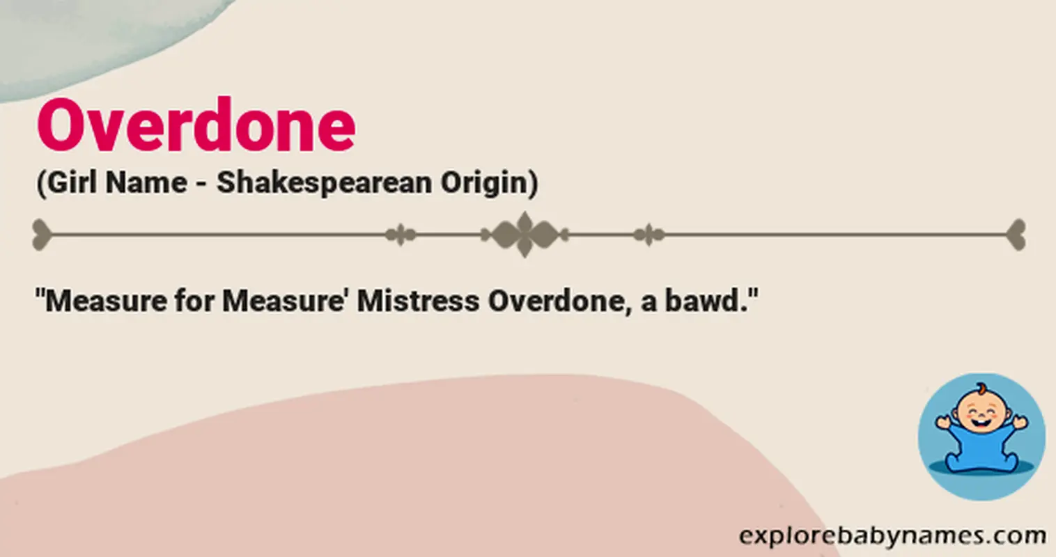 Meaning of Overdone