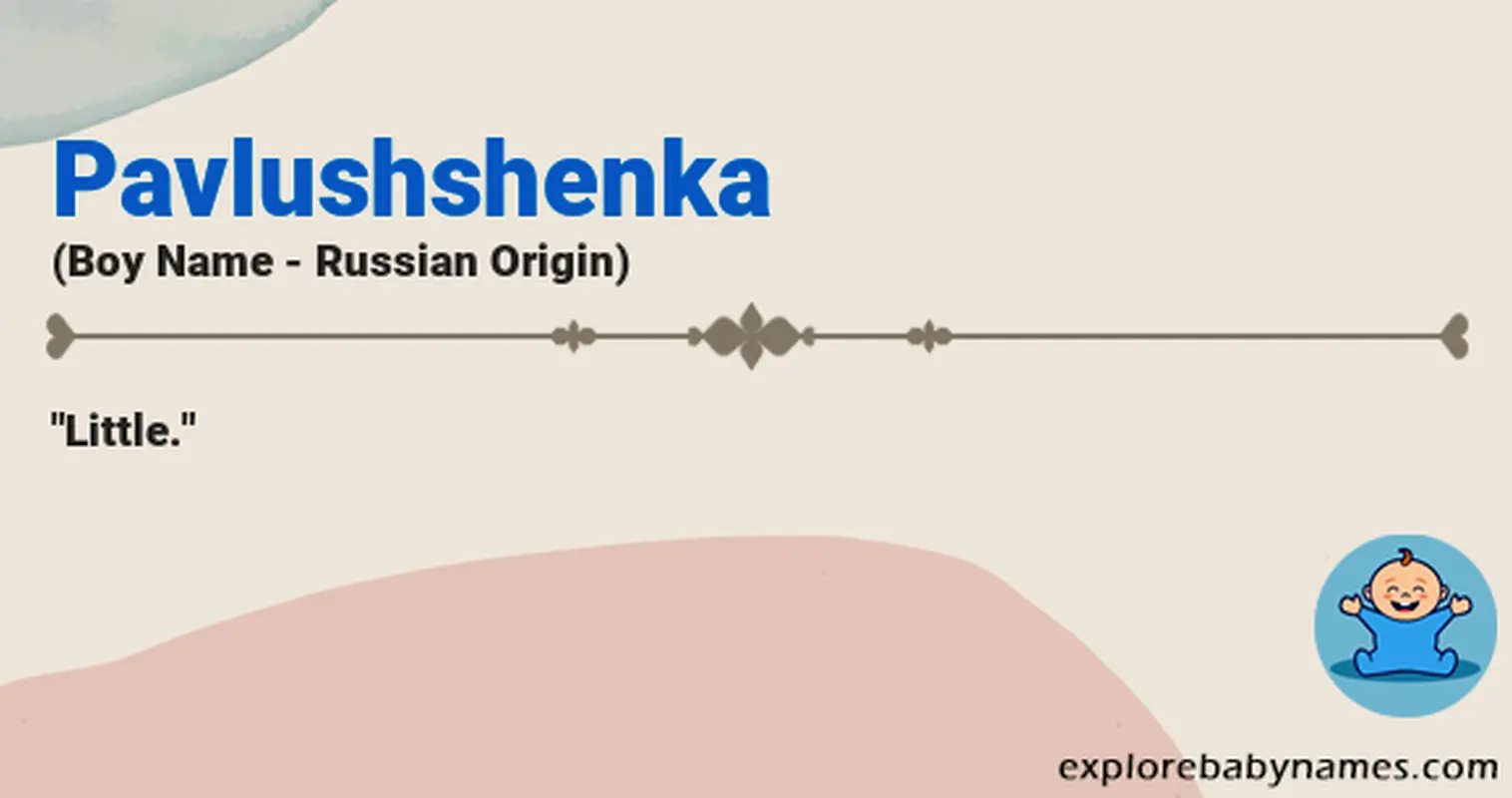 Meaning of Pavlushshenka