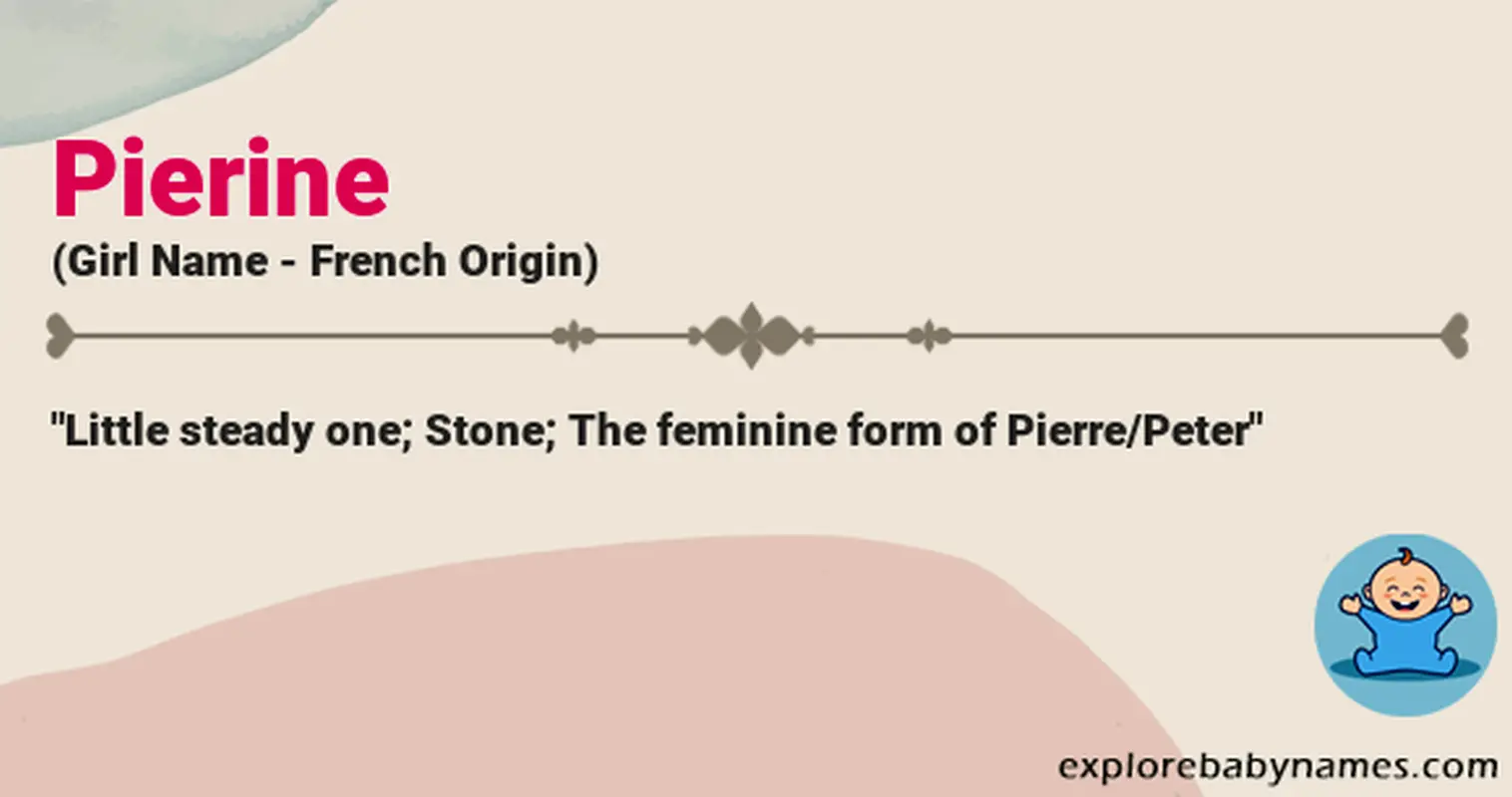 Meaning of Pierine
