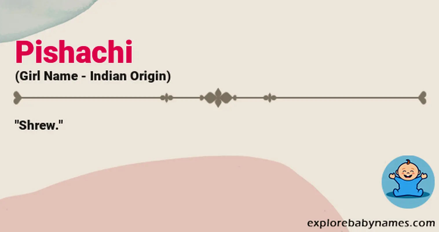 Meaning of Pishachi