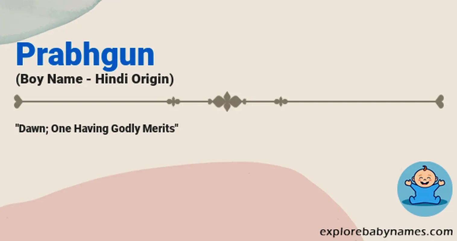 Meaning of Prabhgun