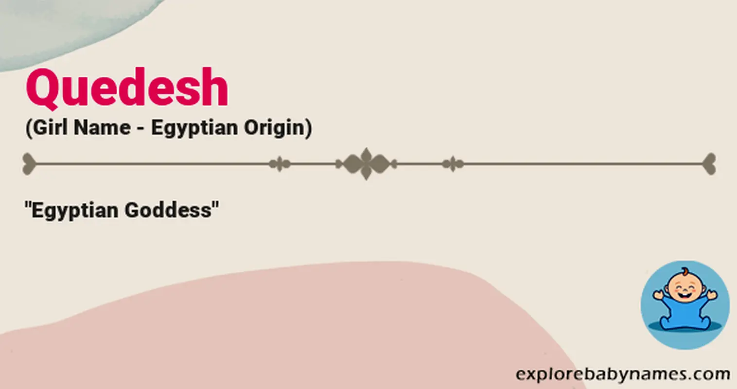 Meaning of Quedesh