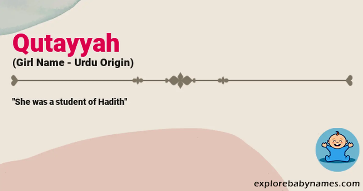 Meaning of Qutayyah