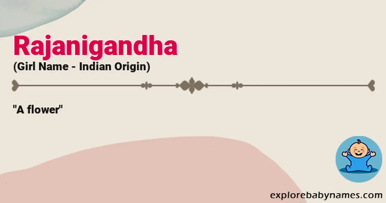 Meaning of Rajanigandha