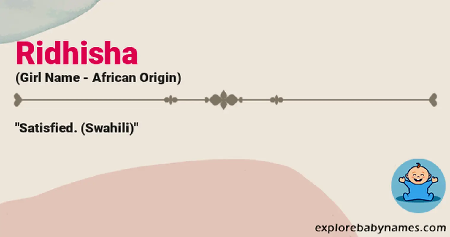 Meaning of Ridhisha