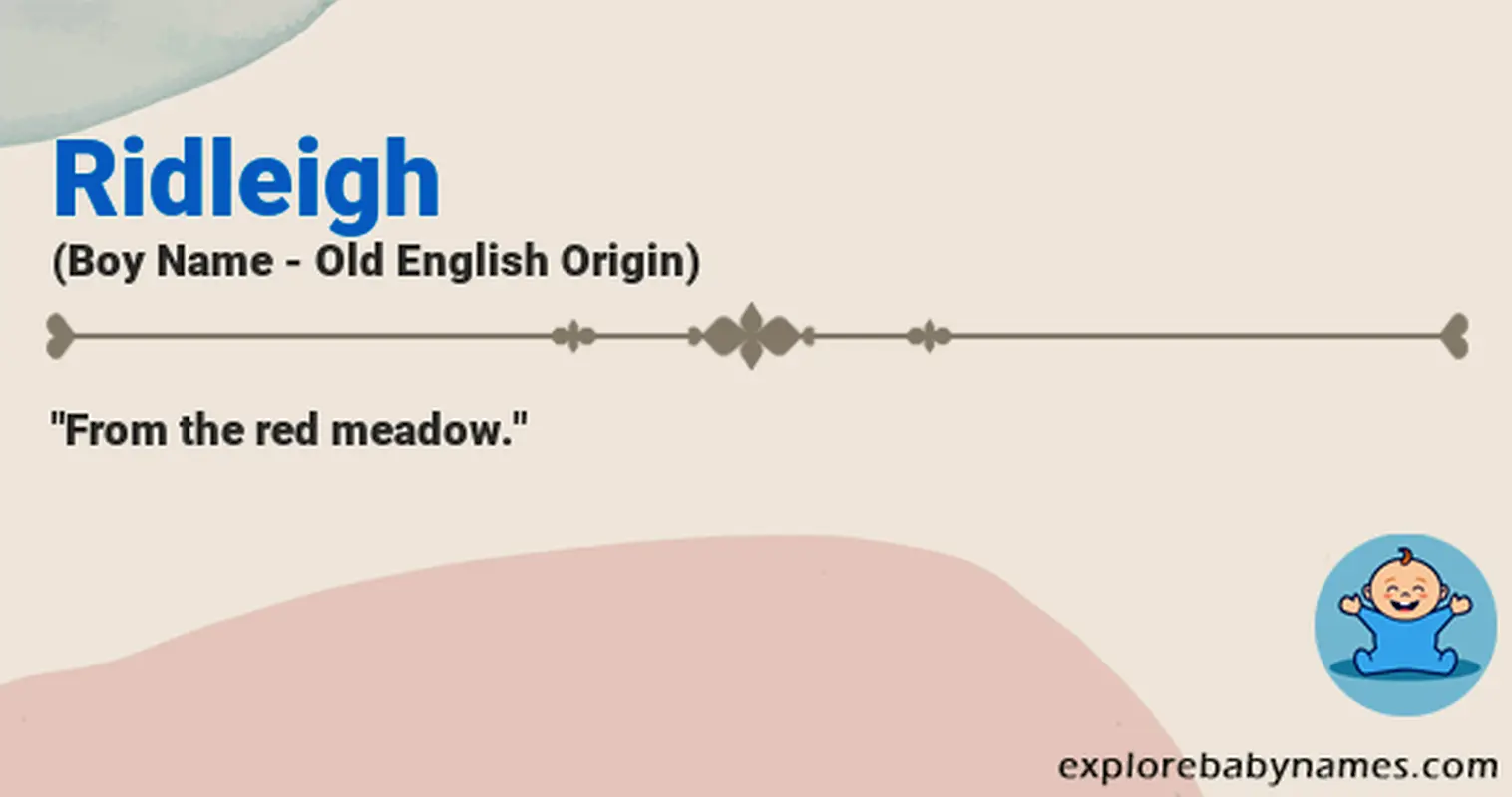 Meaning of Ridleigh