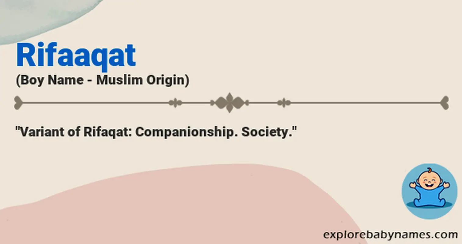 Meaning of Rifaaqat