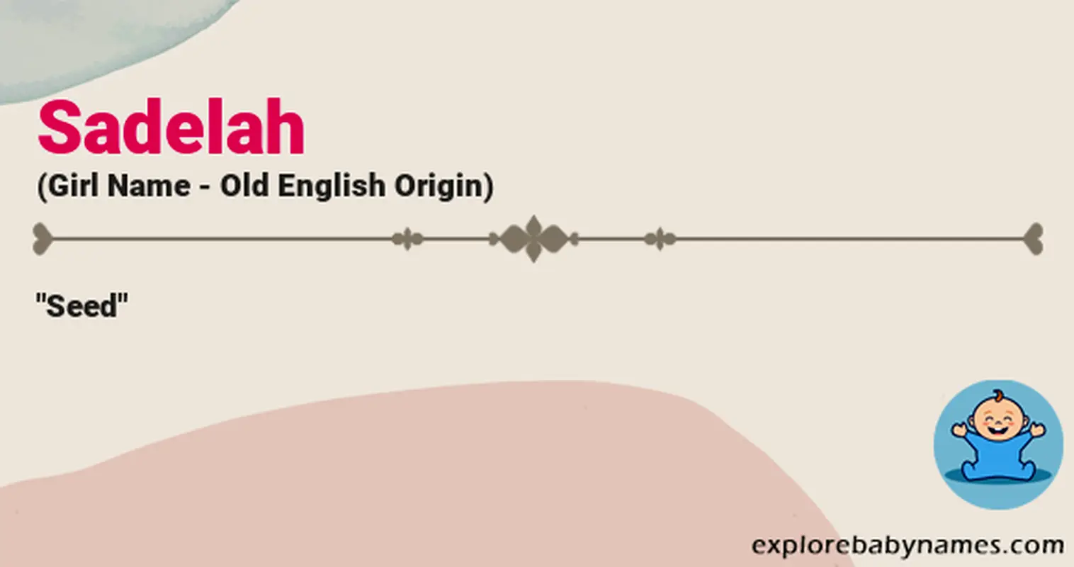 Meaning of Sadelah