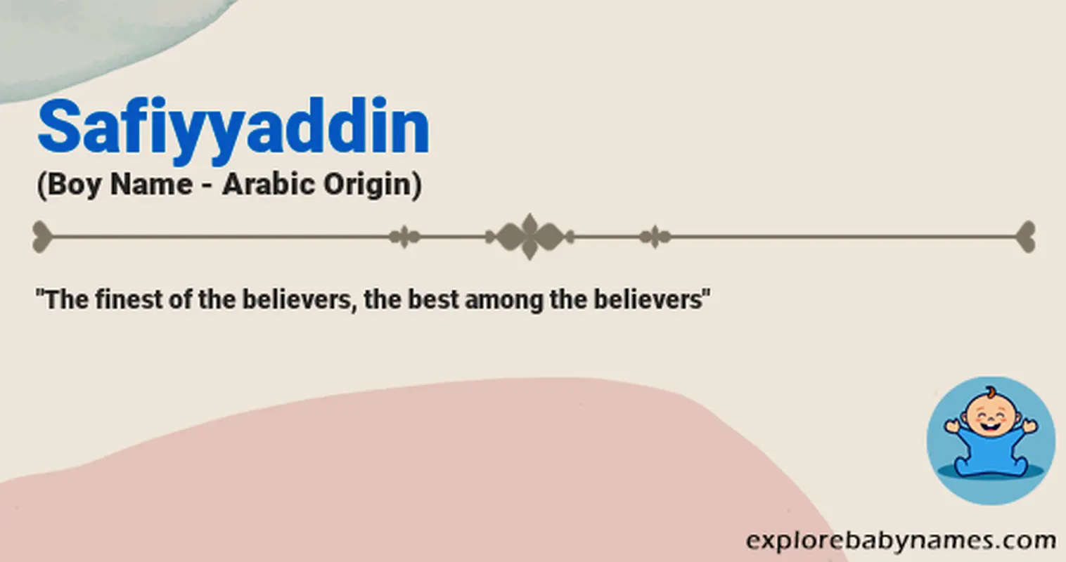 Meaning of Safiyyaddin