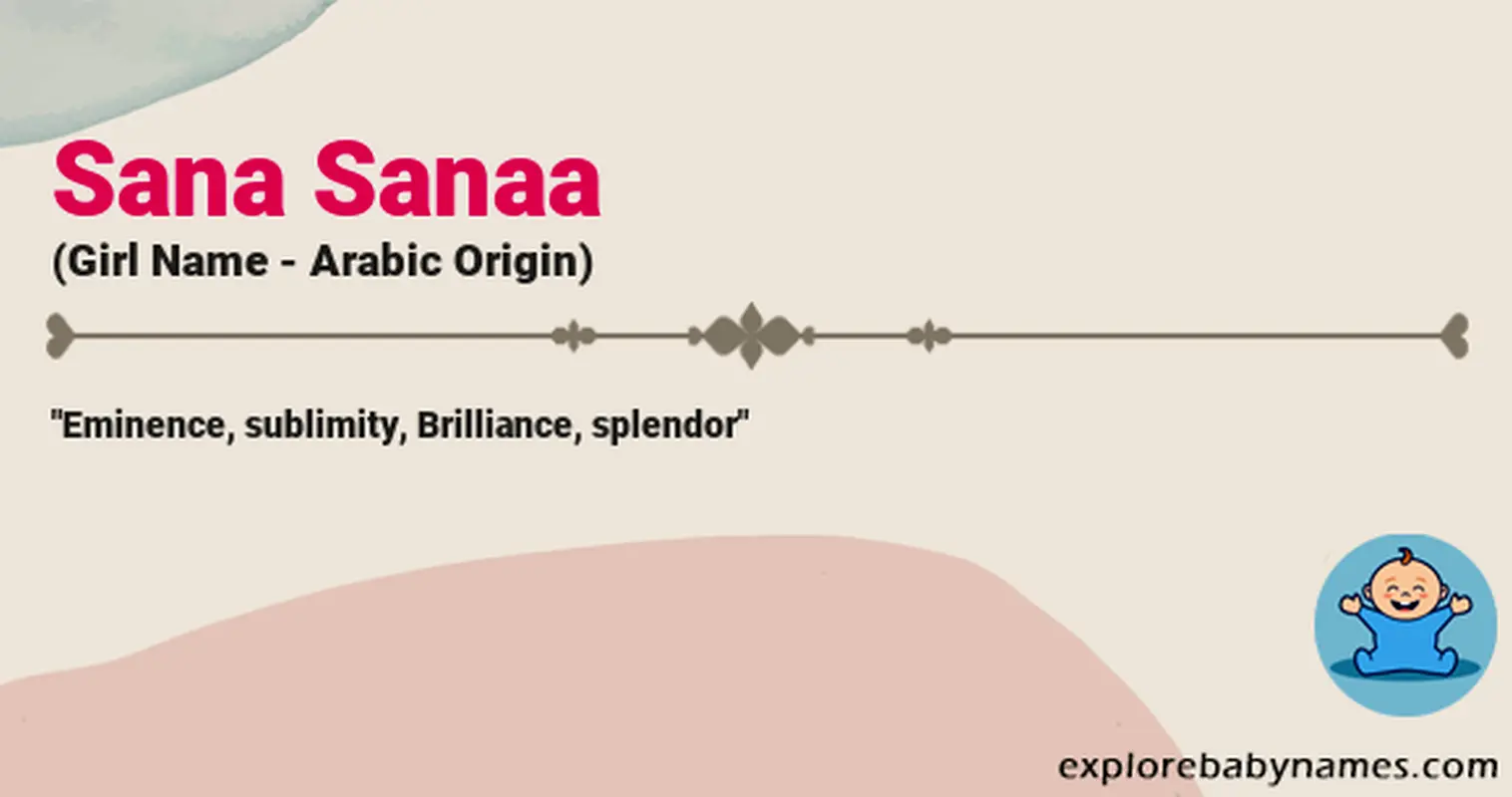 Meaning of Sana Sanaa
