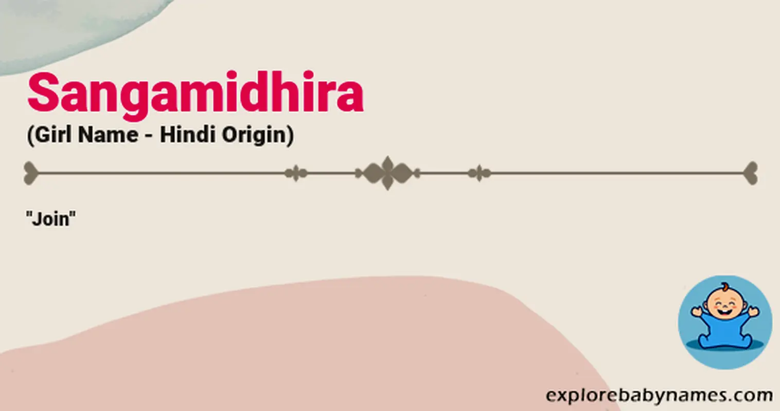 Meaning of Sangamidhira