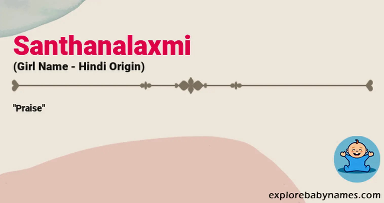 Meaning of Santhanalaxmi