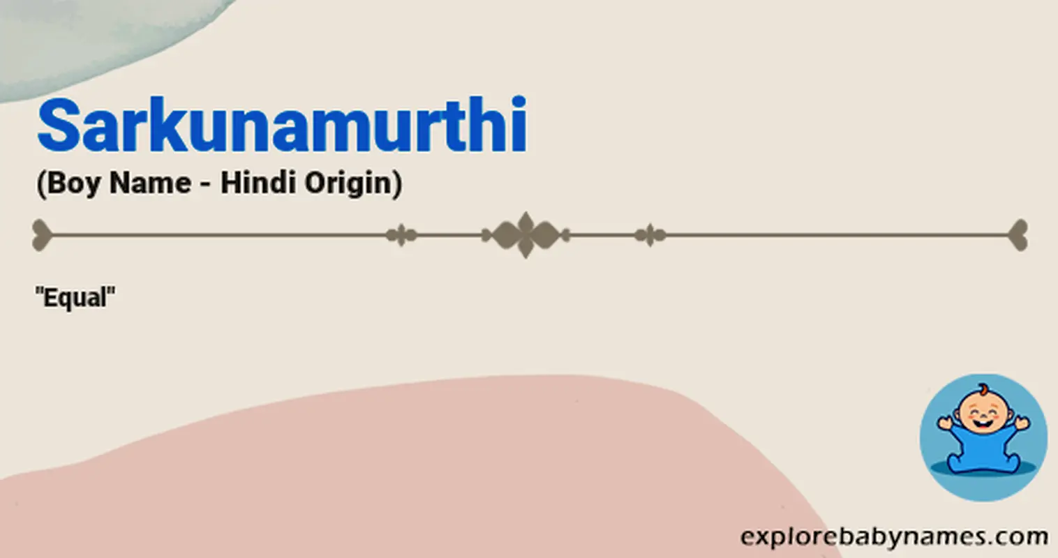 Meaning of Sarkunamurthi