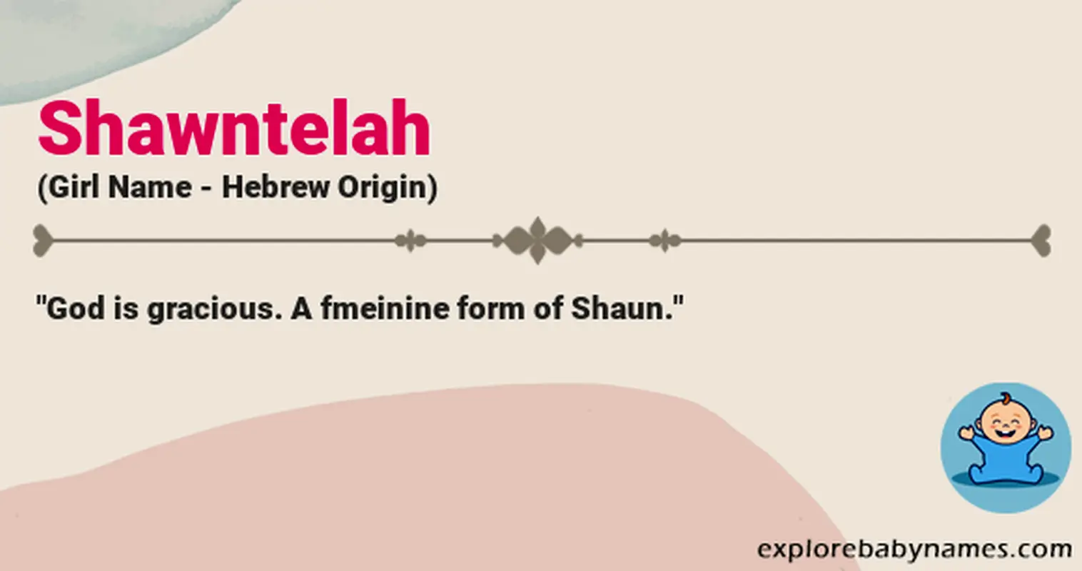 Meaning of Shawntelah