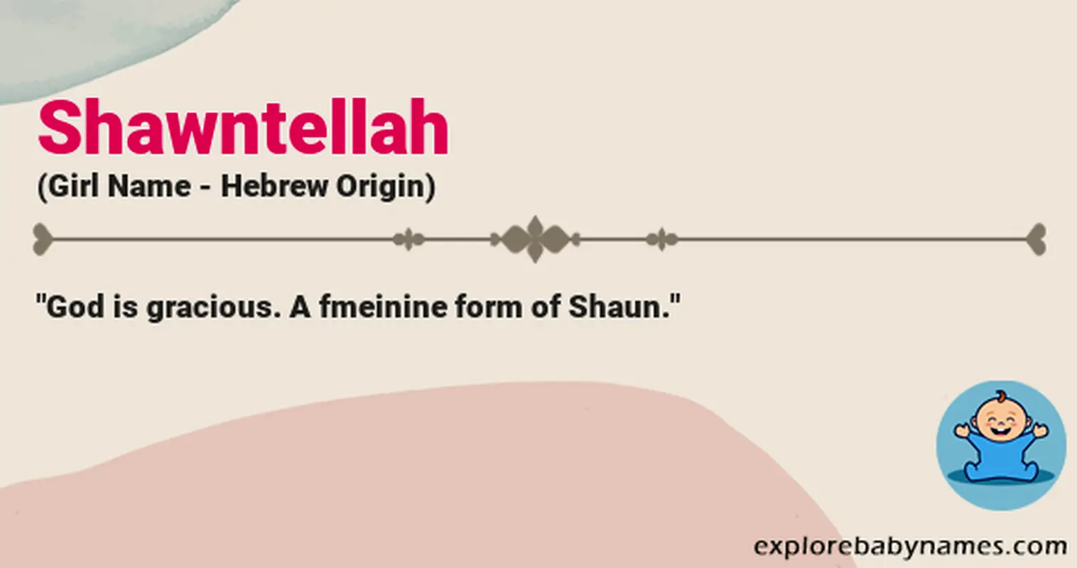 Meaning of Shawntellah