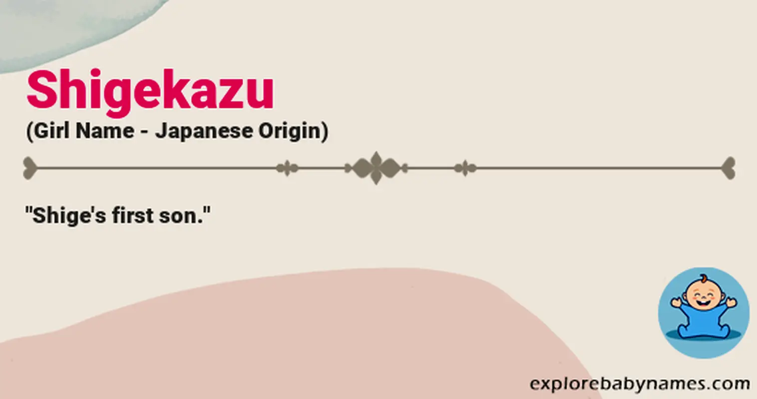 Meaning of Shigekazu