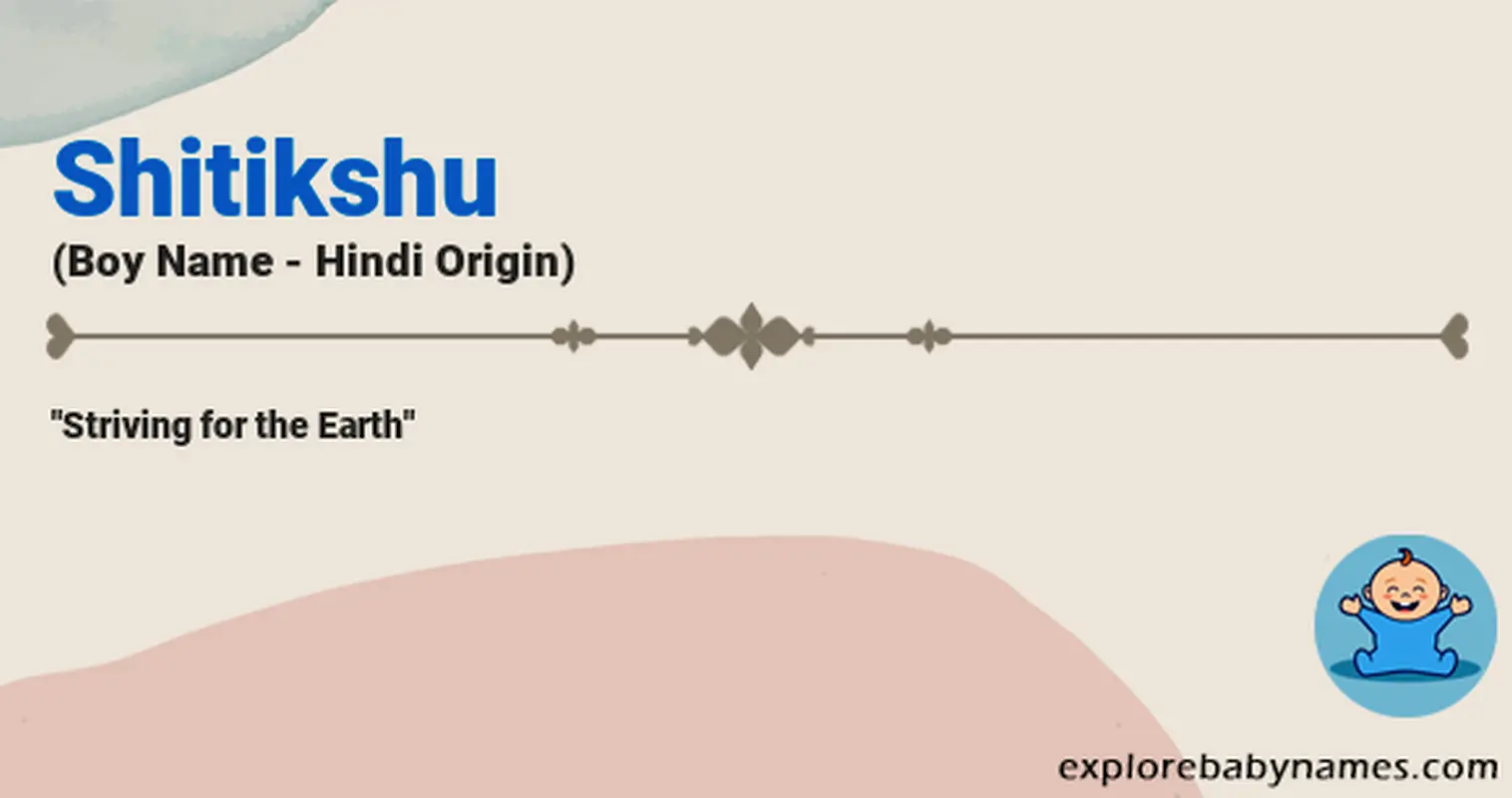 Meaning of Shitikshu