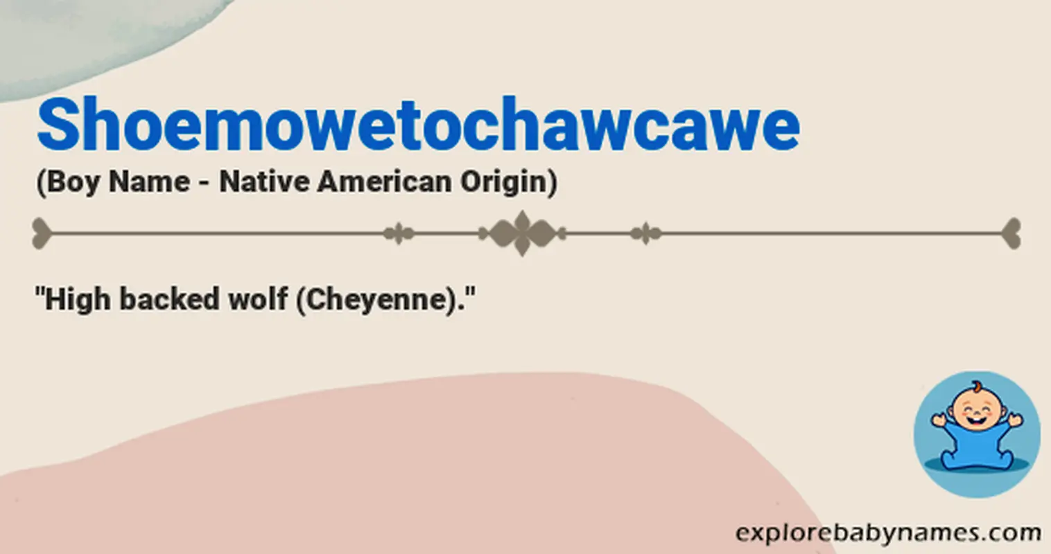 Meaning of Shoemowetochawcawe