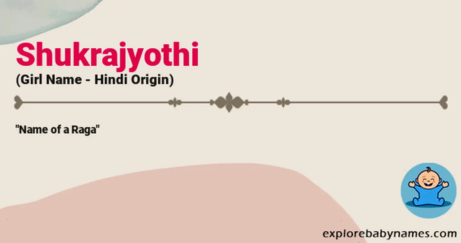 Meaning of Shukrajyothi