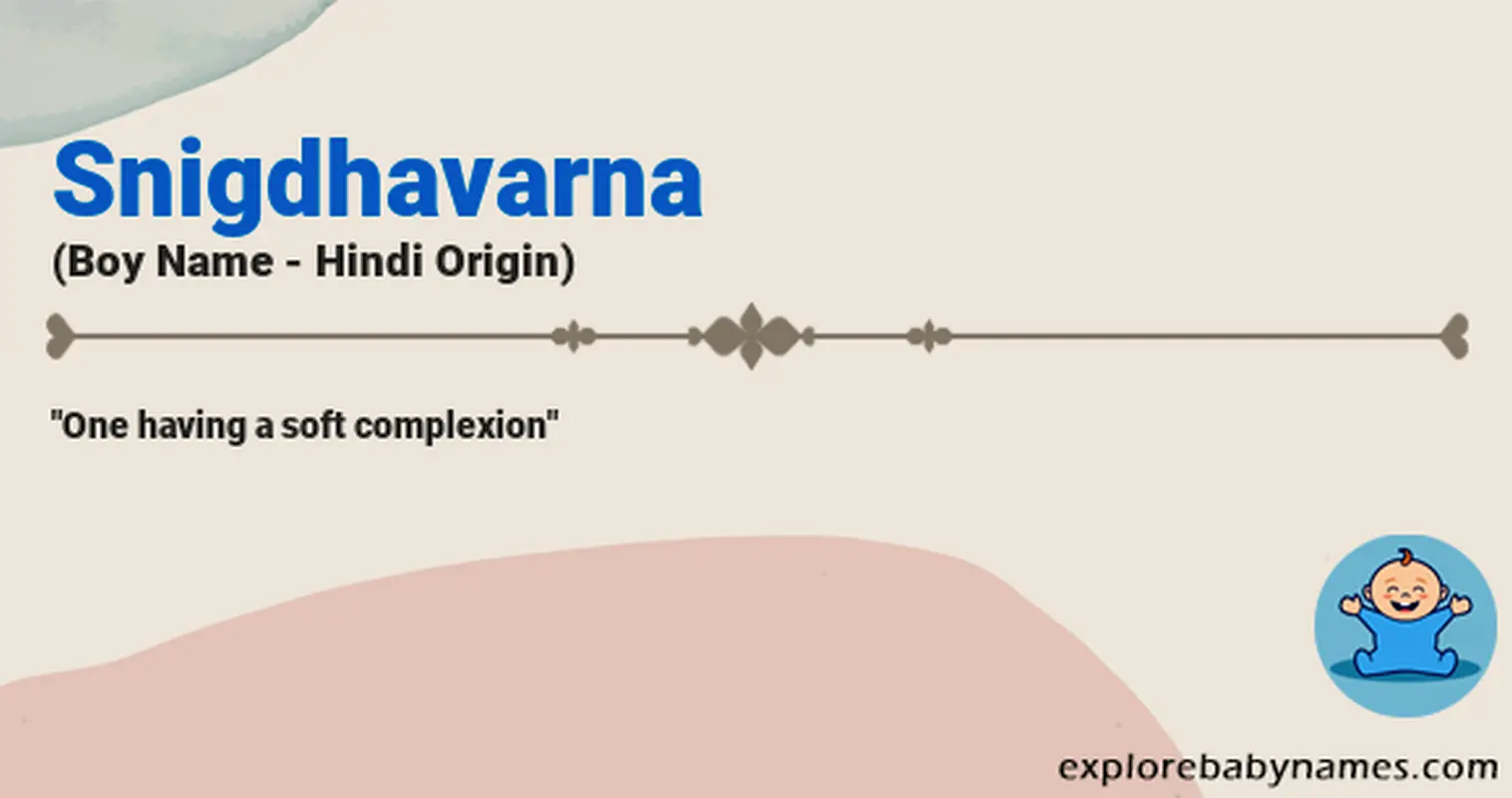 Meaning of Snigdhavarna