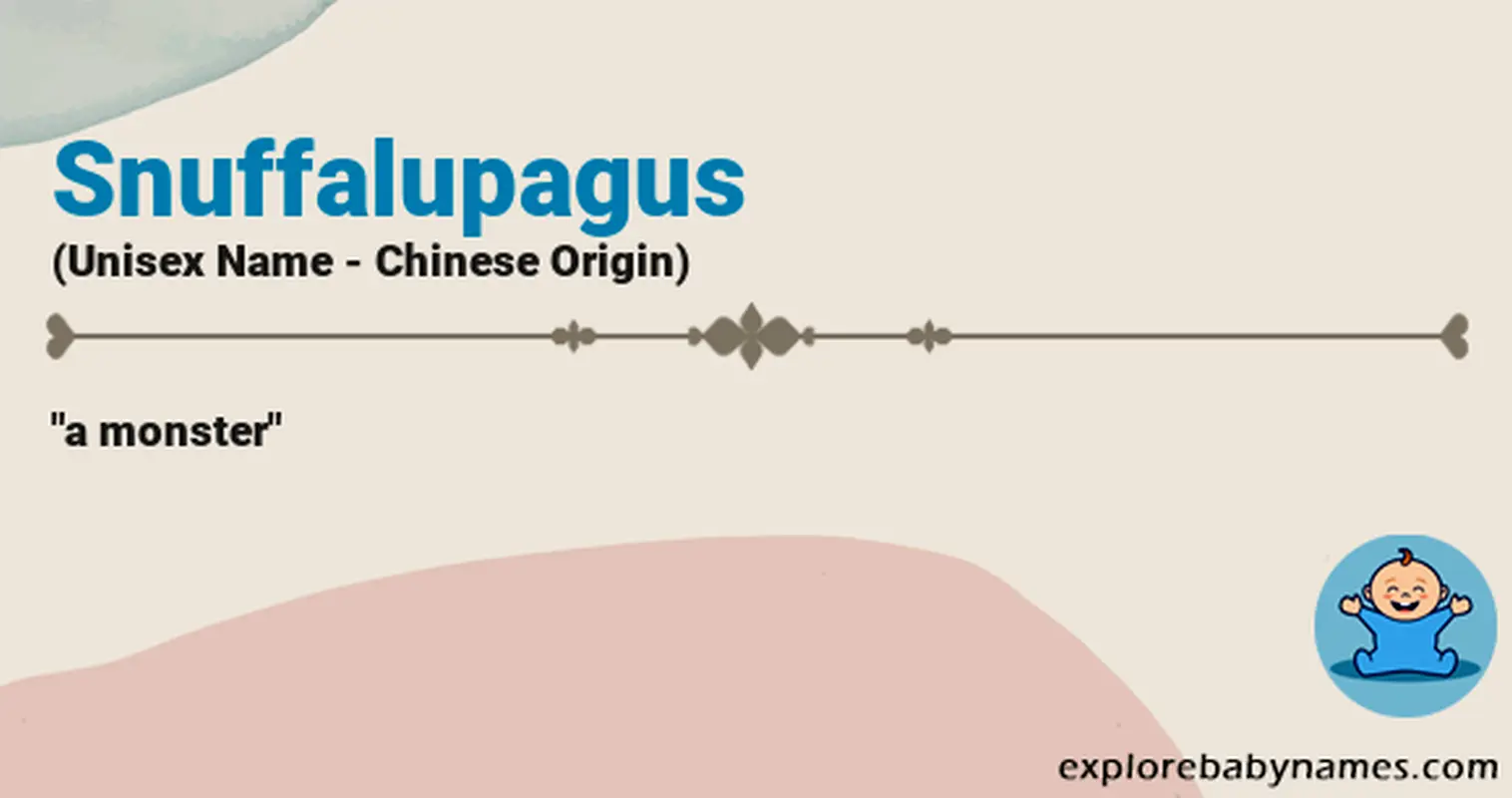 Meaning of Snuffalupagus