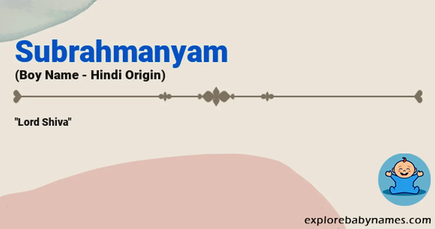 Meaning of Subrahmanyam