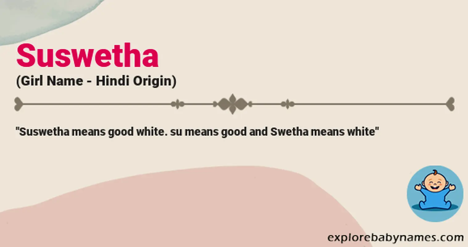 Meaning of Suswetha