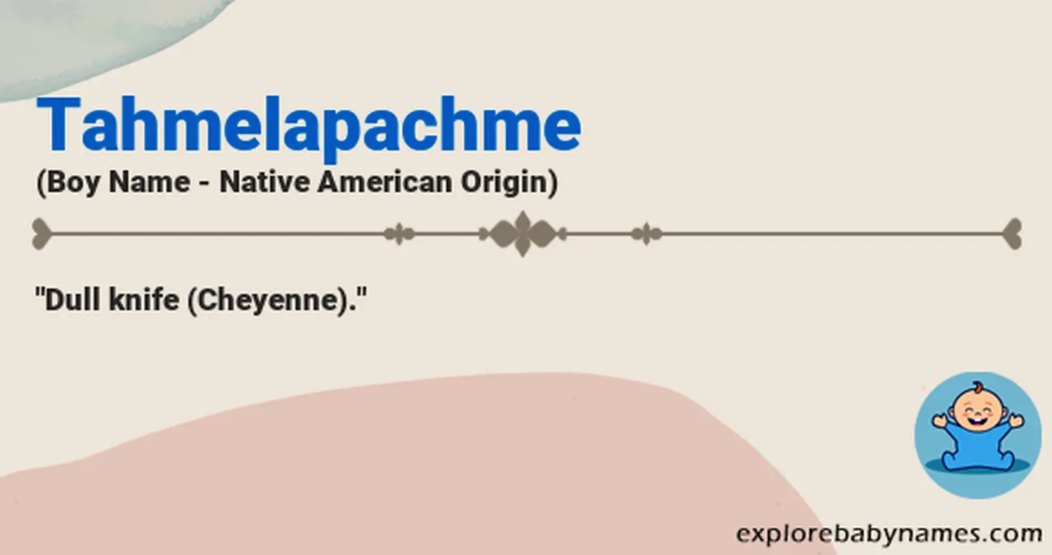 Meaning of Tahmelapachme