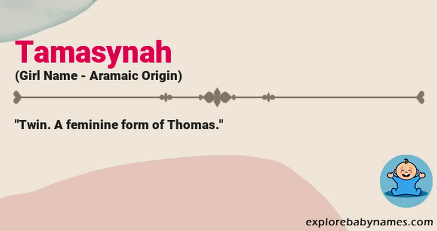 Meaning of Tamasynah